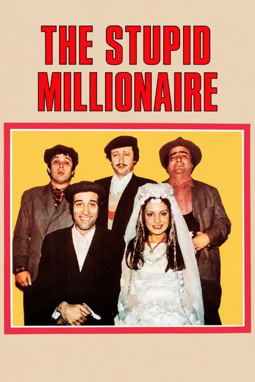 The Stupid Millionaire (1974) poster