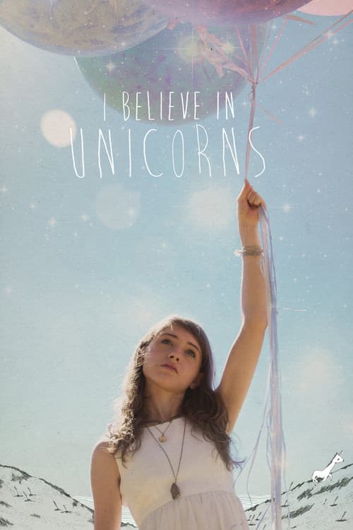 I Believe in Unicorns (2015) poster