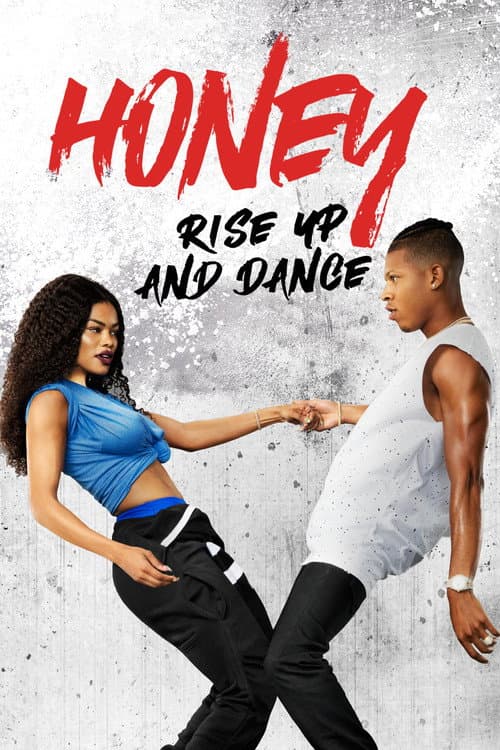 Honey: Rise Up and Dance (2018) poster