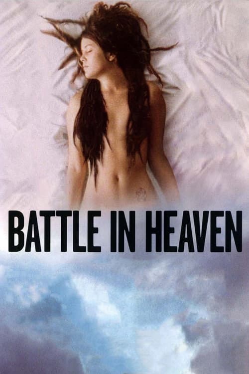 Battle in Heaven (2005) poster