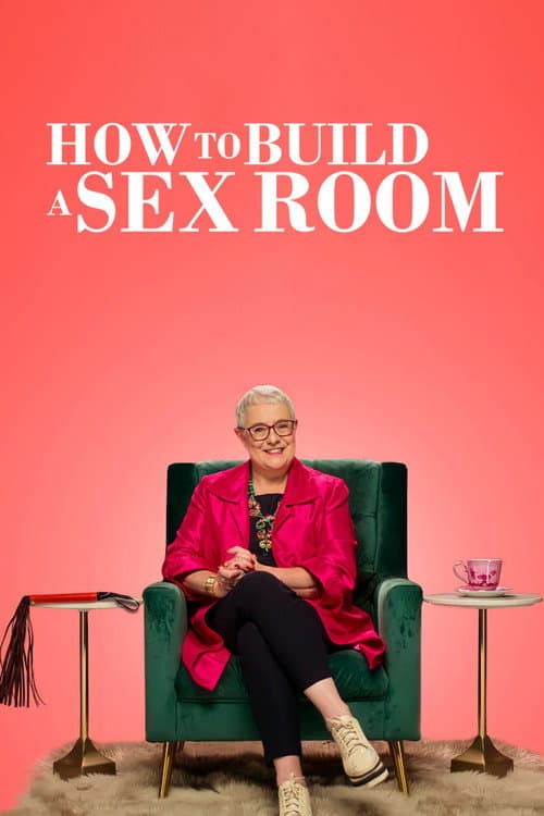 How To Build a Sex Room (2022) poster