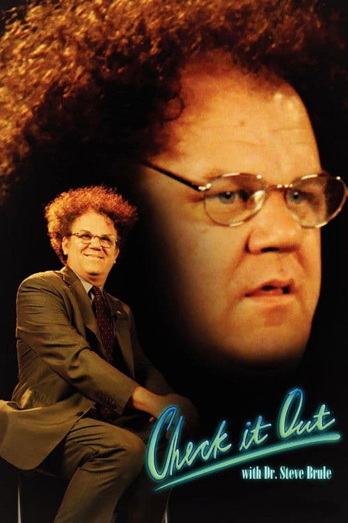 Check It Out! with Dr. Steve Brule (2010) poster