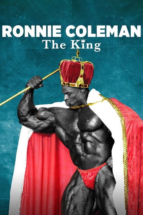 Ronnie Coleman: The King (2018) poster