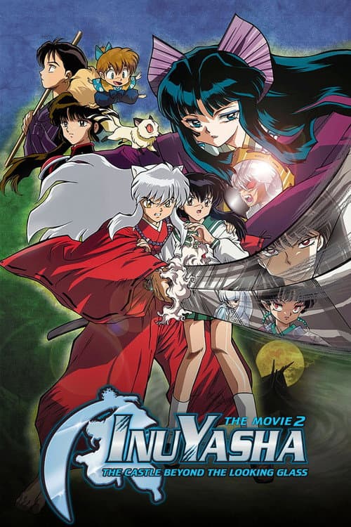 Inuyasha the Movie 2: The Castle Beyond the Looking Glass (2002) poster