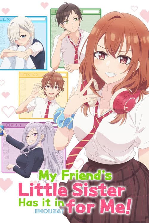 My Friend's Little Sister Has It In for Me! (2025) poster