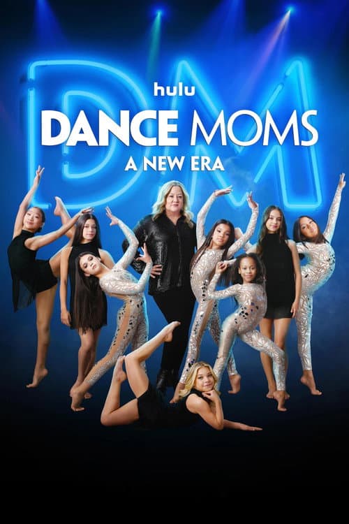 Dance Moms: A New Era (2024) poster