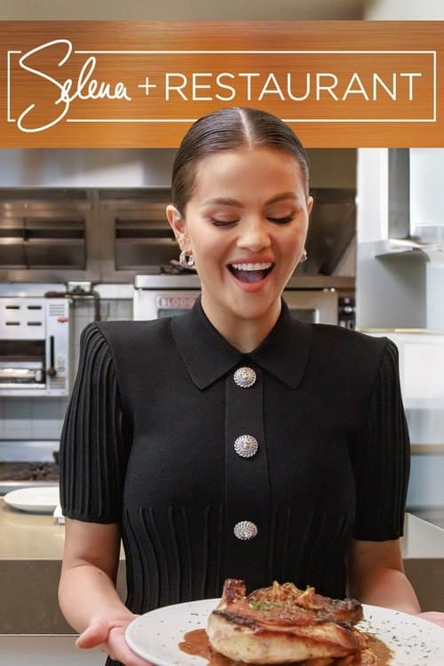 Selena + Restaurant (2024) poster