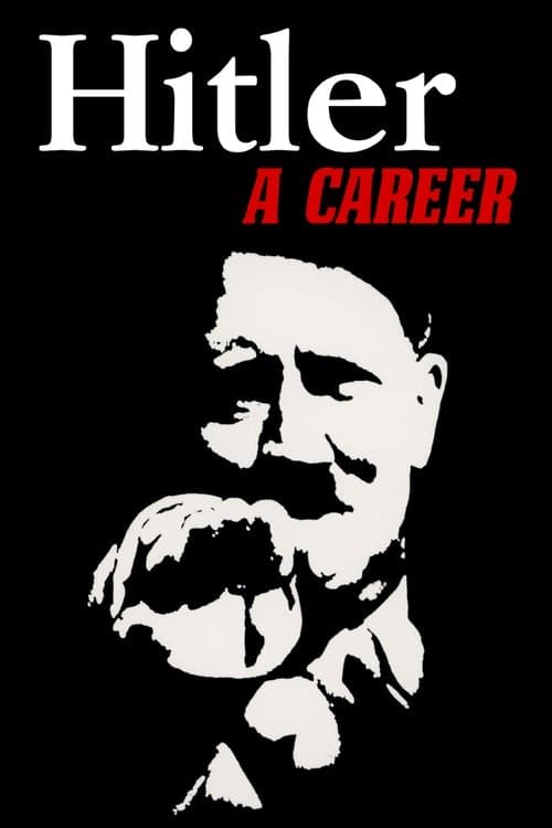 Hitler: A Career (1977) poster