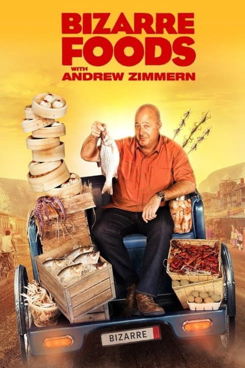 Bizarre Foods with Andrew Zimmern (2007) poster