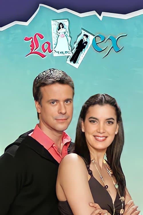 La ex (2006) poster