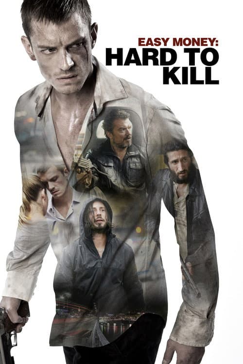 Easy Money: Hard to Kill (2012) poster