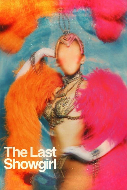 The Last Showgirl (2024) poster
