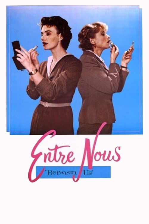 Entre Nous (1983) poster