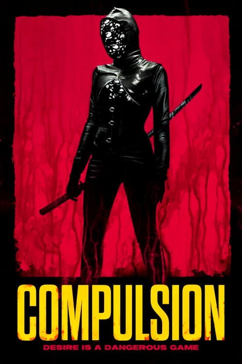 Compulsion (2024) poster