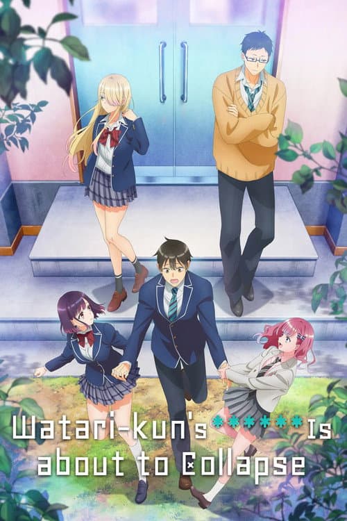 Watari-kun's ****** Is About to Collapse (2025) poster