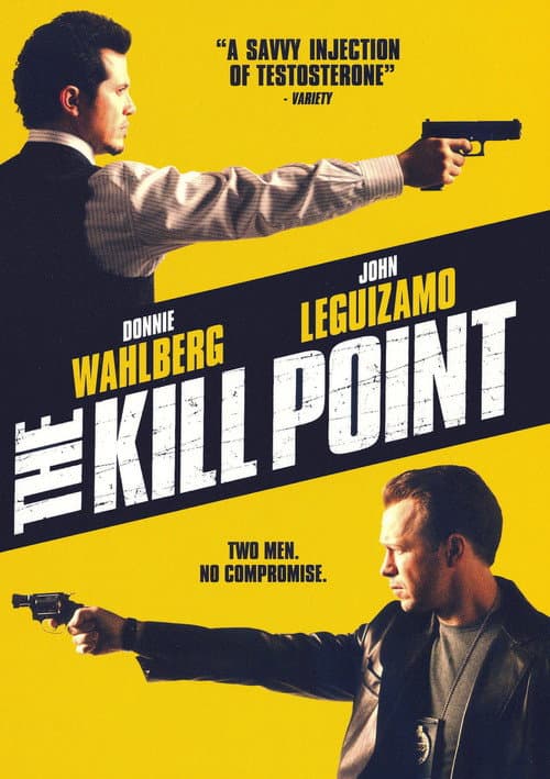 The Kill Point (2007) poster