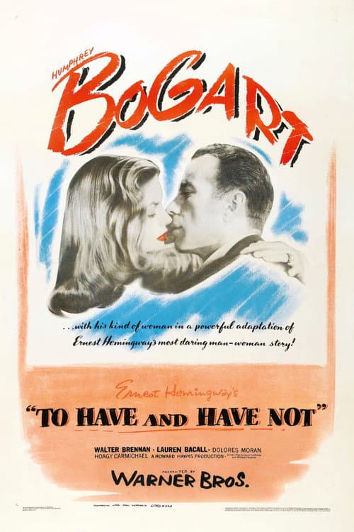 To Have and Have Not (1945) poster