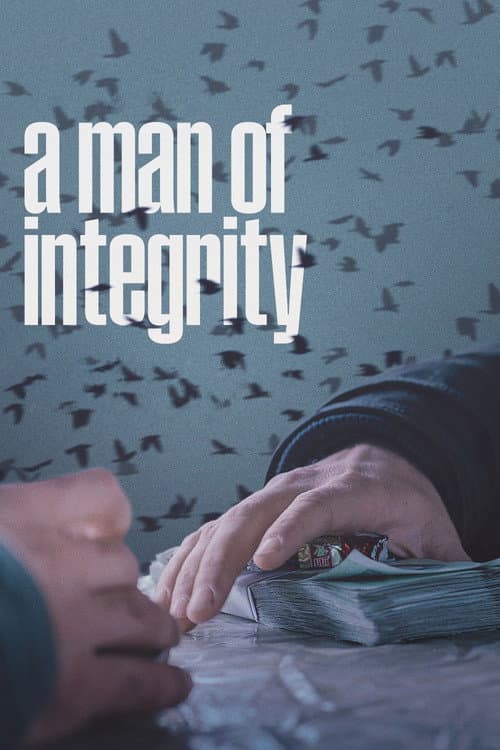 A Man of Integrity (2017) poster