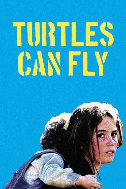 Turtles Can Fly (2004) poster