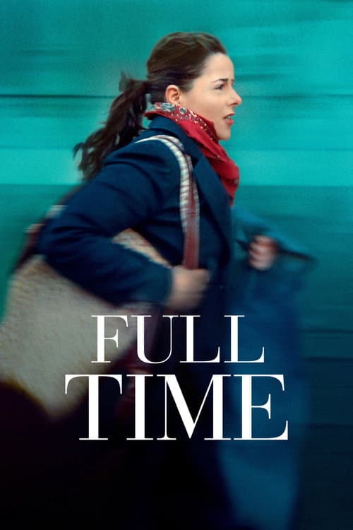 Full Time (2022) poster