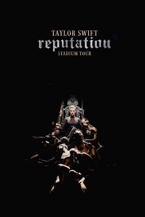 Taylor Swift: Reputation Stadium Tour (2018) poster