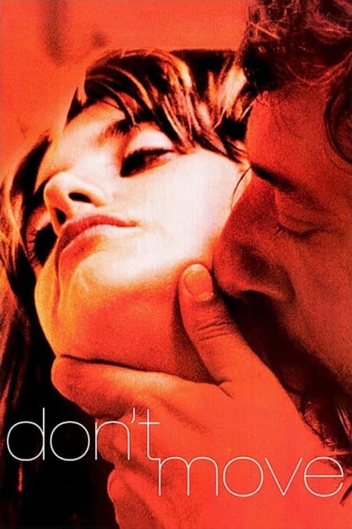 Don't Move (2004) poster