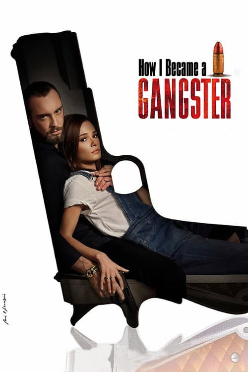 How I Became a Gangster (2019) poster