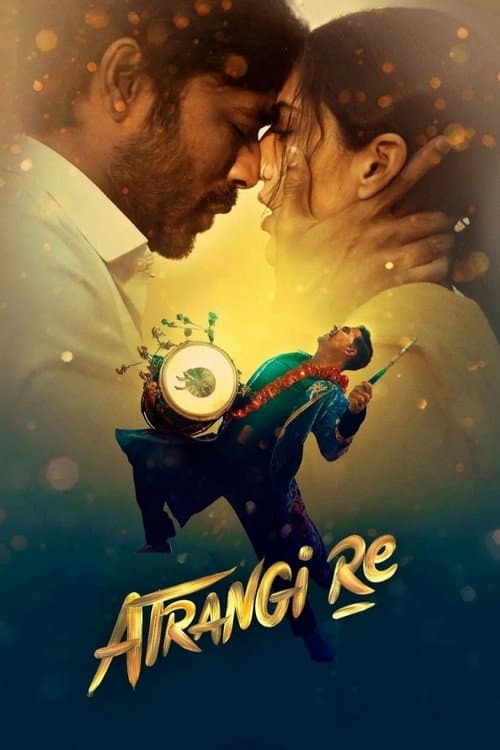 Atrangi Re (2021) poster