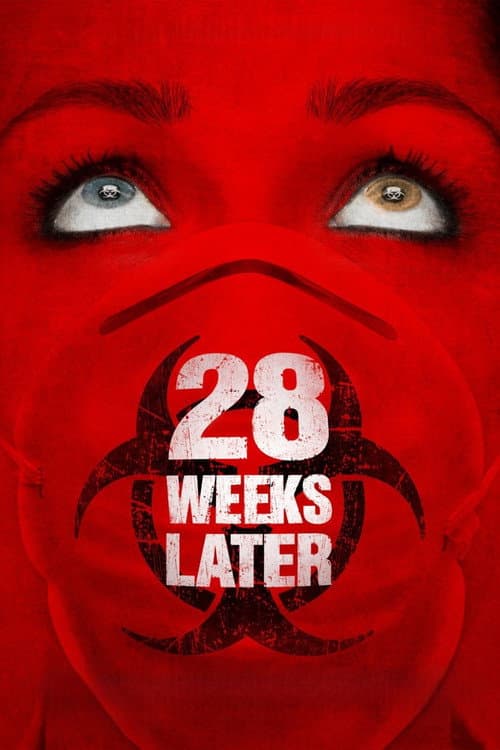 28 Weeks Later (2007) poster
