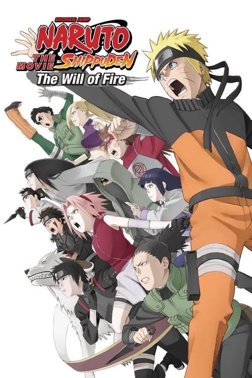 Naruto Shippuden the Movie: The Will of Fire (2009) poster