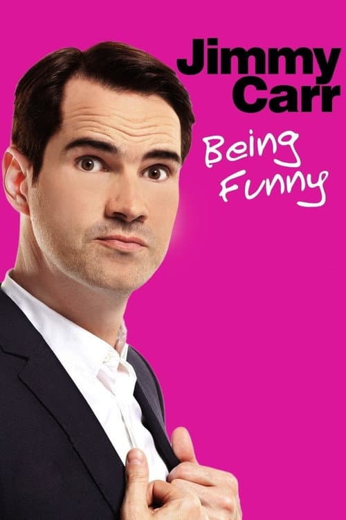 Jimmy Carr: Being Funny (2011) poster