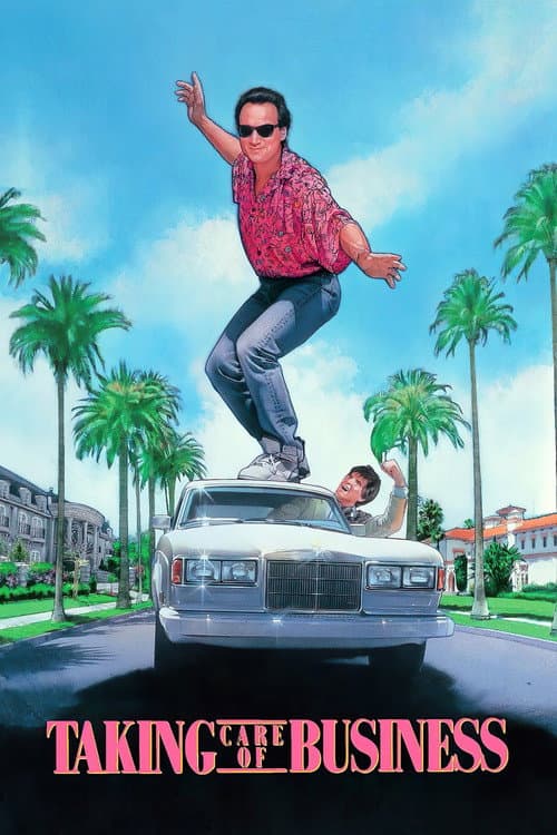 Taking Care of Business (1990) poster