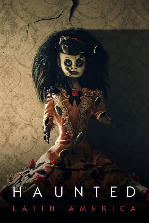 Haunted: Latin America (2021) poster