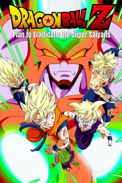 Dragon Ball Z: Plan to Eradicate the Super Saiyans (2010) poster