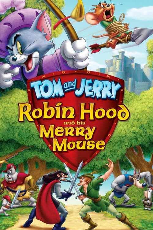 Tom and Jerry: Robin Hood and His Merry Mouse (2012) poster