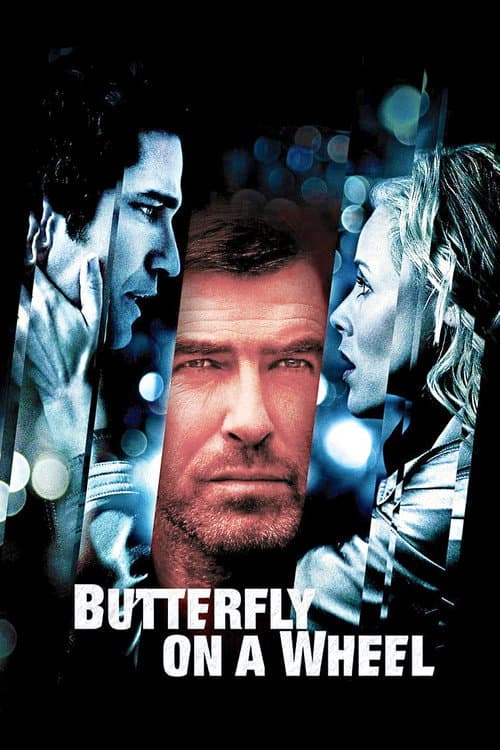 Butterfly on a Wheel (2007) poster