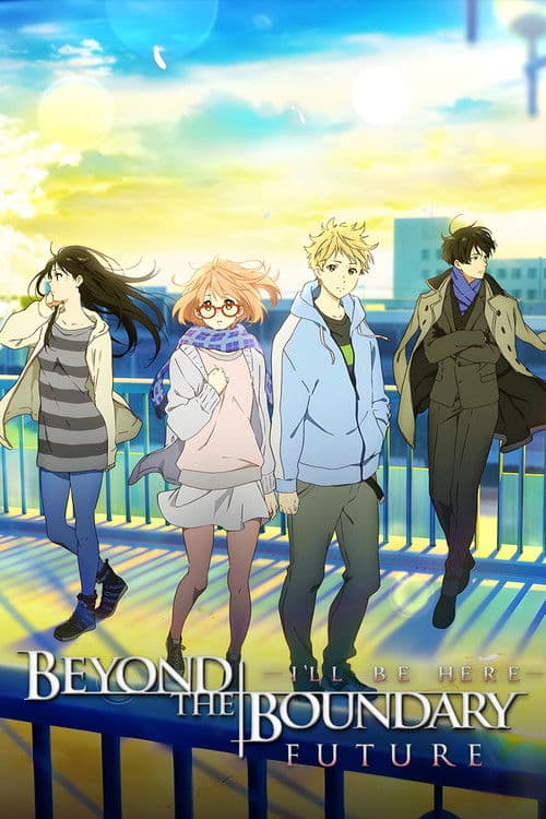 Beyond the Boundary: I'll Be Here – Future (2015) poster