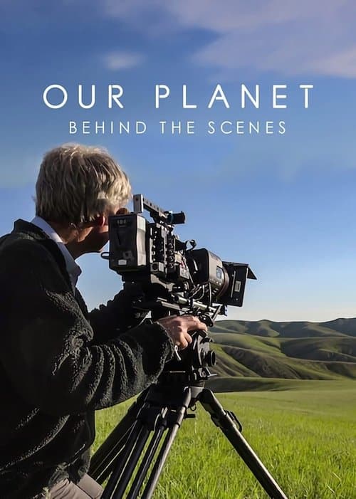 Our Planet: Behind the Scenes (2019) poster