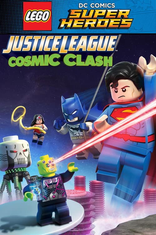 LEGO DC Comics Super Heroes: Justice League - Cosmic Clash (2016) poster