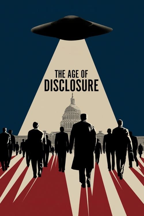 The Age of Disclosure (2025) poster