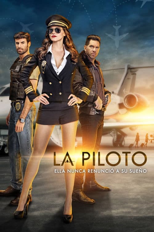 La piloto (2017) poster