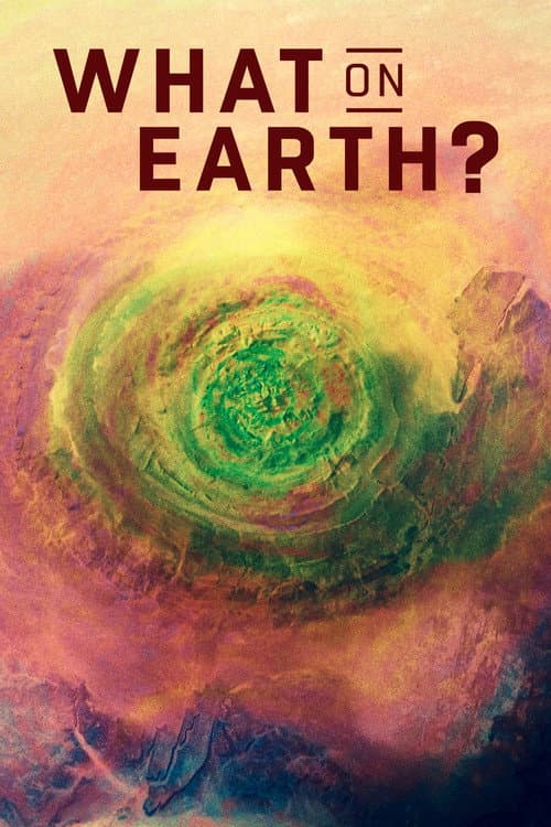 What on Earth? (2015) poster