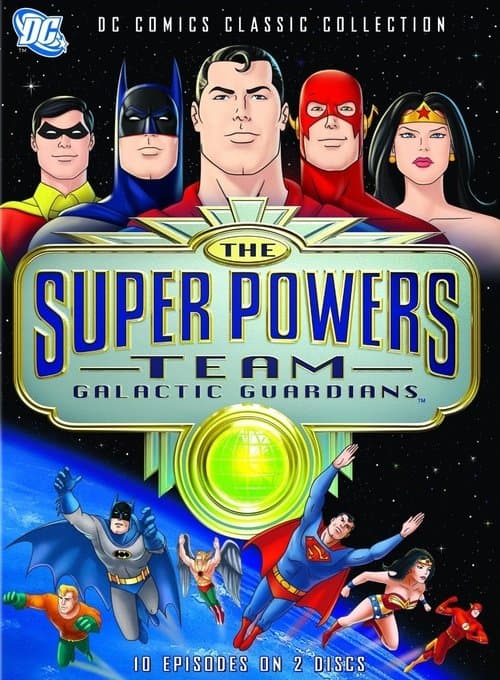 The Super Powers Team: Galactic Guardians (1985) poster