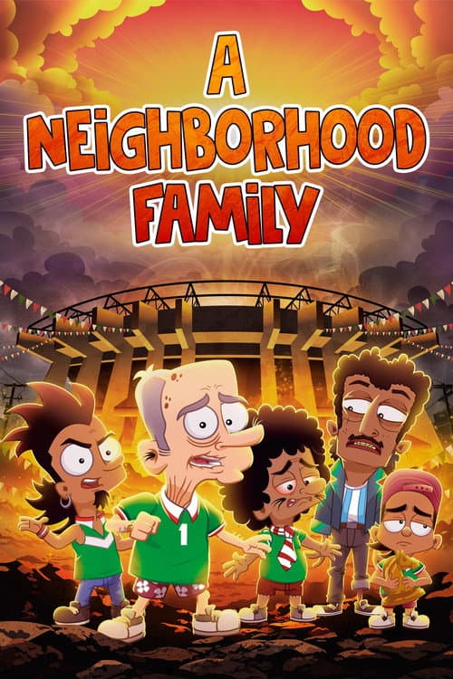 A Neighborhood Family (2026) poster
