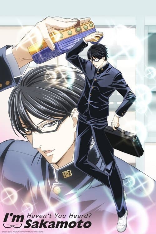 Haven't You Heard? I'm Sakamoto (2016) poster