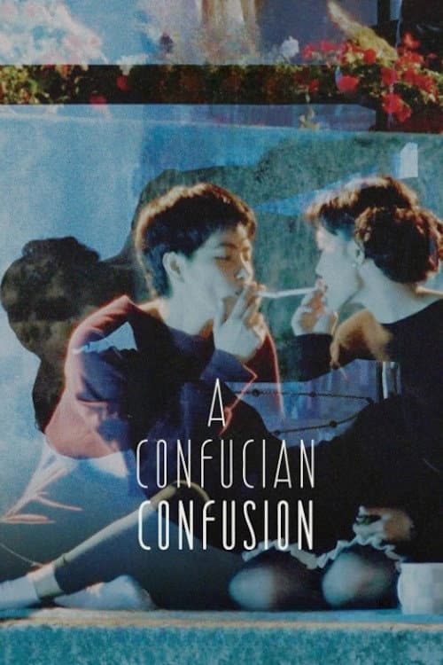 A Confucian Confusion (1994) poster