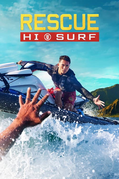 Rescue: HI-Surf (2024) poster