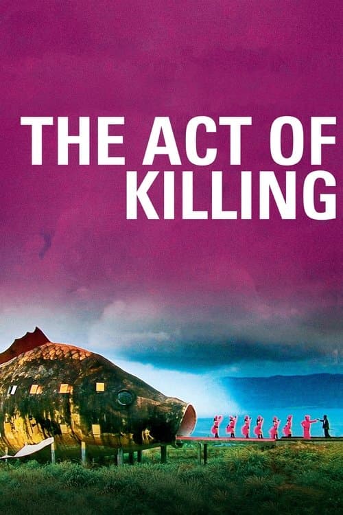 The Act of Killing (2012) poster