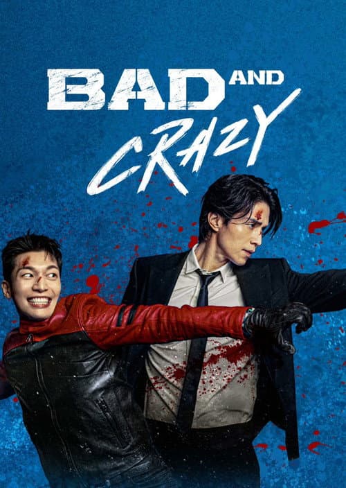 Bad and Crazy (2021) poster