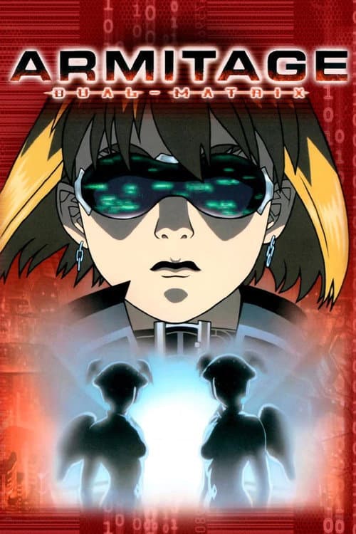 Armitage: Dual Matrix (2002) poster